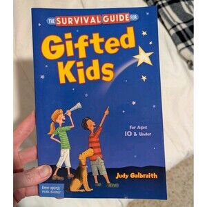 The Survival Guide For Gifted Kids: For Ages 10 & Under, Self-Help Non-fiction